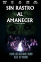 Película: Sin Rastro al Amanecer (2014) | abandomoviez.net