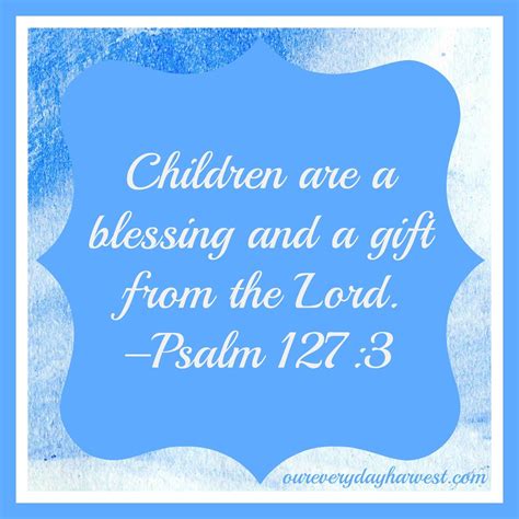 Children Are Blessing Daily Quotes
