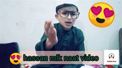 Hassan Mlk Best Tik Tok Naat Videoes Youtube