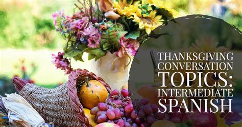 Thanksgiving Conversation Topics | Conversation topics, Thanksgiving table topics, Thanksgiving