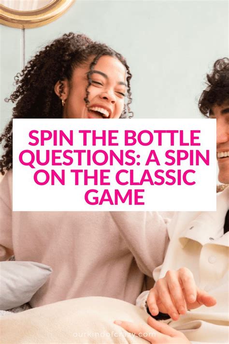 Spin The Bottle Artofit