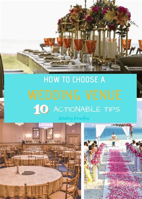 10 Tips To Choose Your Wedding Venue Wedding Venues Wedding Venues