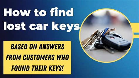 How To Find Lost Car Keys Top Places And Ideas Where To Search For Your