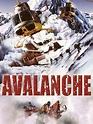 Avalanche (1999) - Rotten Tomatoes