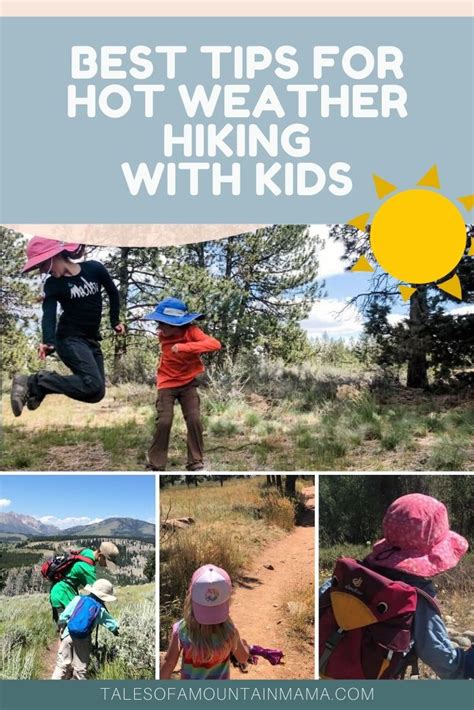 Best Tips For Hot Weather Hiking With Kids Hiking With Kids Outdoor