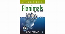 Flanimals of the Deep. by Ricky Gervais by Ricky Gervais