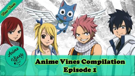 Best Anime Vines Compilation Part 1 Anime Vines 2015 Best Funny Anime Vines 2015 Episode 1 ️