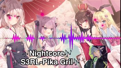 Nightcore Pika Girl S3rl Youtube