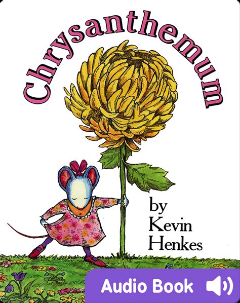 Chrysanthemum Childrens Audiobook By Kevin Henkes Explore This