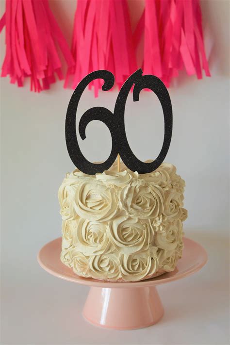 Glitter 60 Cake Topper 60th Birthday Cake 60 Years Loved Etsy 60th