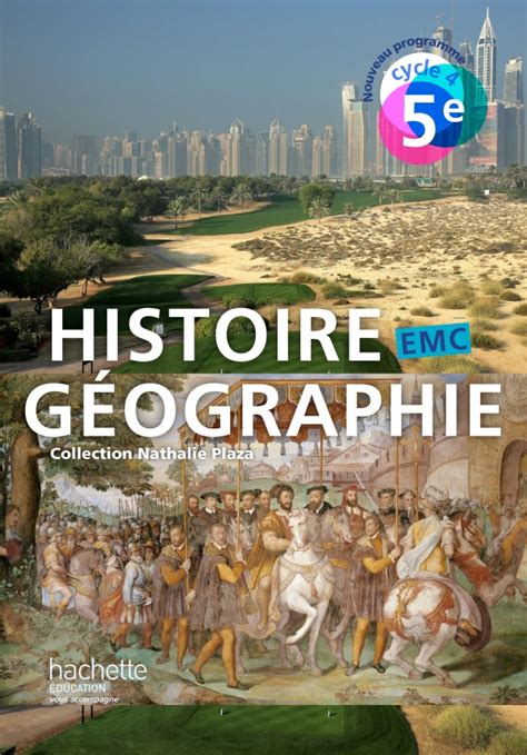 Histoire Géographie EMC cycle 4 5e Livre élève éd 2016 hachette fr