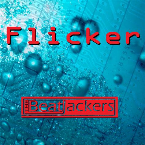 Flicker Album By The Beatjackers Spotify