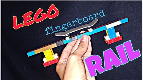 How To Make Lego Fingerboard Rail Youtube