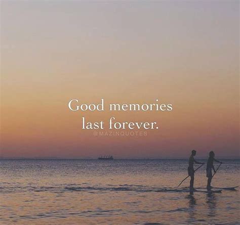 Good Memories Quotes Altel