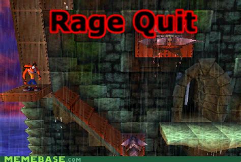 Rage Quit Rage Quit Know Your Meme