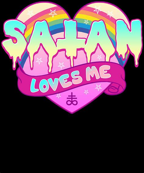 Satan Loves Me I Satanic 666 Occult Design Digital Art By Bi Nutz