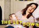 The Letdown TV Show Air Dates & Track Episodes - Next Episode