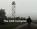 The GDR Complex (Regie: Jochen Hick) - docfilm42