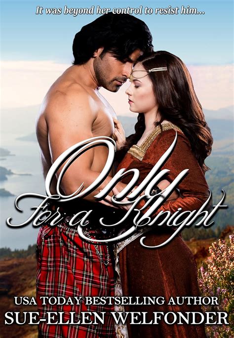 Only For A Knight Clan MacKenzie Book 3 Kindle Edition By Welfonder