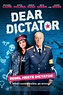 Dear Dictator - Film (2018) - SensCritique