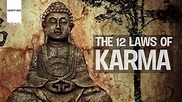 The 12 Laws Of Karma ~ The Wisdom Awakened
