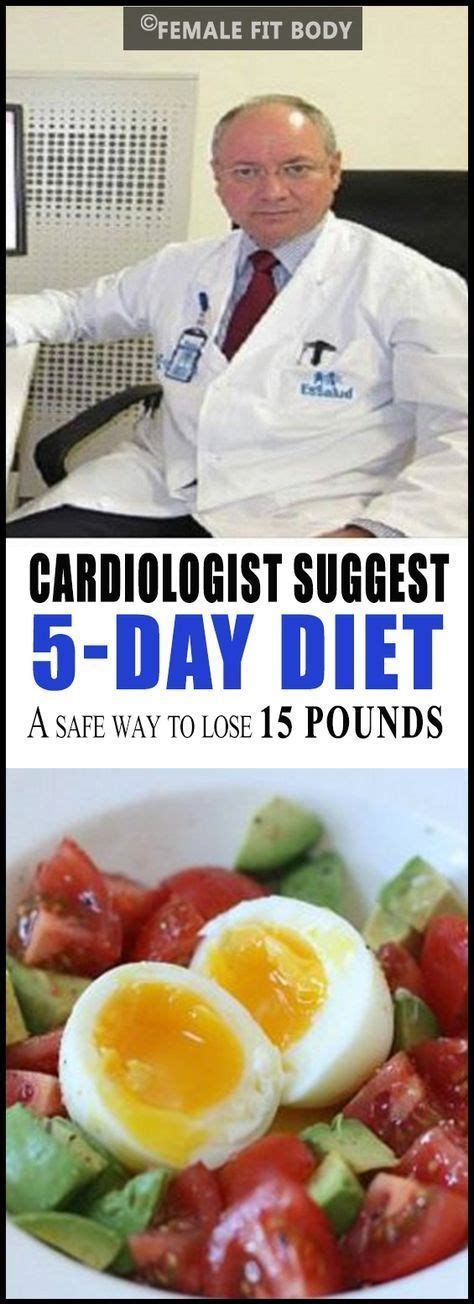 Cardiologist Suggests 5 Day Diet A Safe Way To Lose 15 Pounds 5