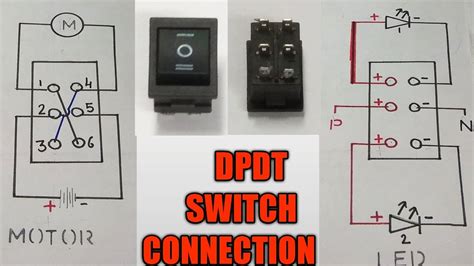 Dpdt Switch Connection Dpdt Switch Connection For Motor And Led