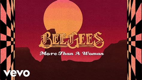 Bee Gees More Than A Woman Lyric Video Youtube Music