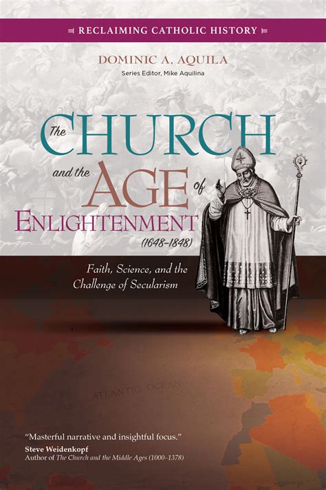 The Church And The Age Of Enlightenment 16481848 Ave Maria Press
