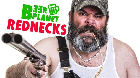 Rednecks The Best And Worst Compilation Beer Planet Episode 8