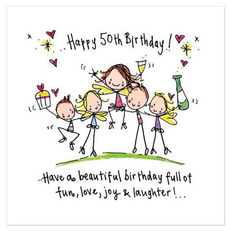 Happy 50th Birthday Have A Beautiful Birthday Full Of Fun Love Joy