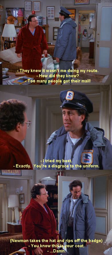 Jerry Took Newmans Place And Did Too Well Everyone Got Mail