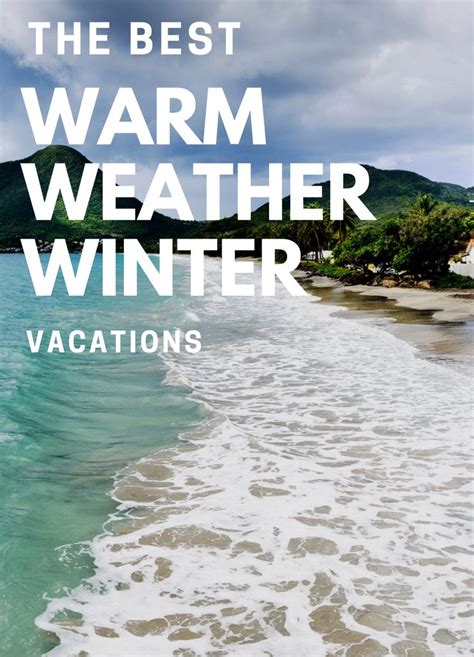 Best Warm Weather Winter Vacation Spots Tourist Destination