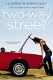 Two-way Street | Book by Lauren Barnholdt | Official Publisher Page ...