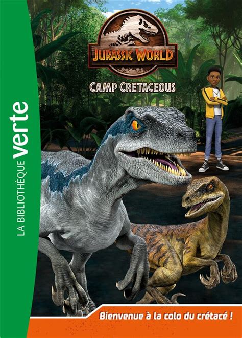 Jurassic World T01 Jurassic World La Colo Du Cretace