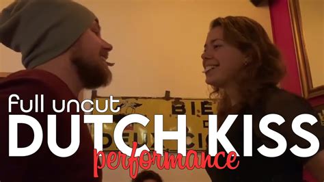 Full Uncut Performance Dutch Kiss By Danny Urbanus Youtube