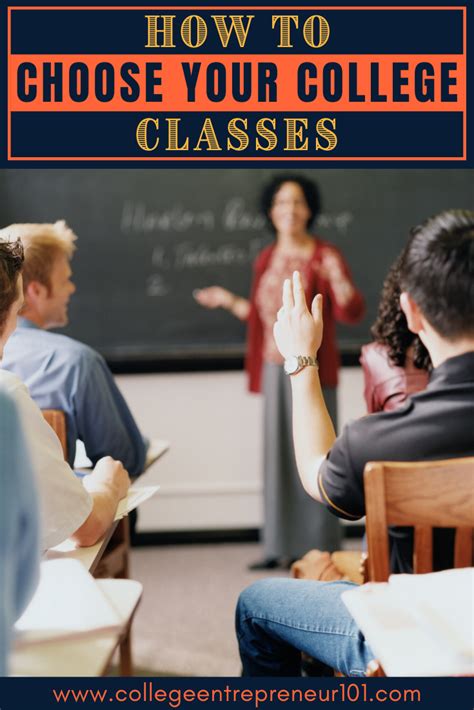 how to choose your college classes college classes choose college college