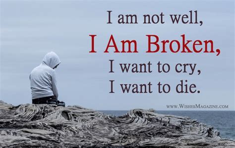 I Am Broken Quotes Sayings Feeling I Am Broken Quotes