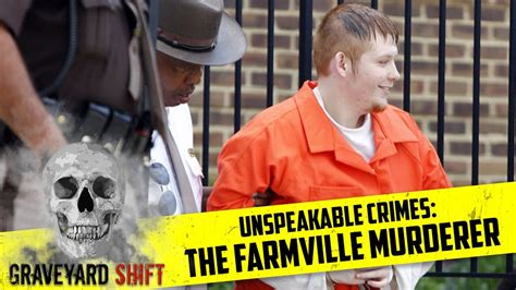 Farmville Murderer Richard Samuel Mccroskey Unspeakable Crimes