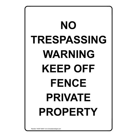 Portrait No Trespassing Warning Keep Off Fence Sign Nhep 34467