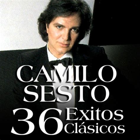 Stream Camilo Sesto 36 Grandes Éxitos Y Sus Mejores Canciones By Dean