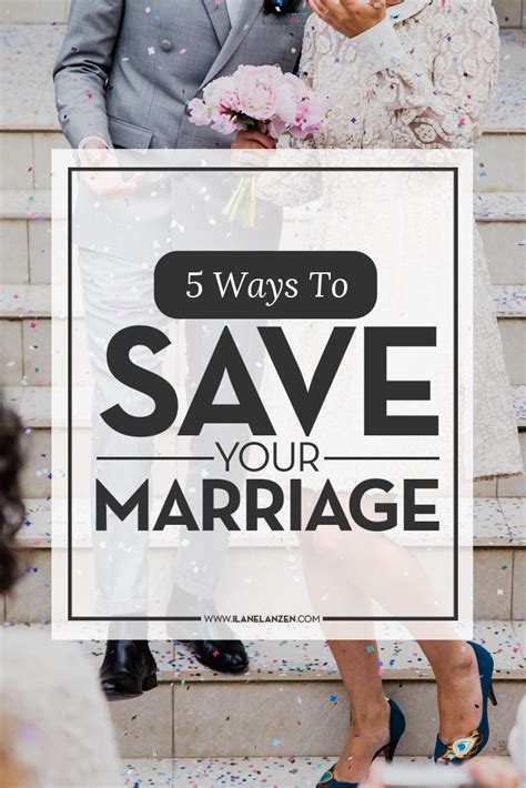 5 Ways To Save Your Marriage Saving Your Marriage Marriage Advice