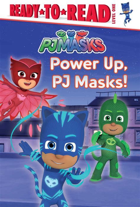 Power Up Pj Masks Ready To Read Level 1 By Delphine Finnegan Goodreads