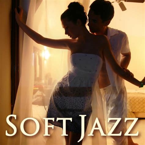 Amazon Com Soft Jazz Smooth Intimate Sensual Relaxation Massage