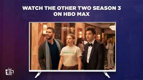 How To Watch The Other Two Season 3 Outside Usa
