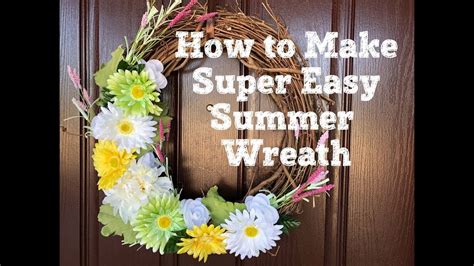 How To Make Super Easy Summer Wreath Youtube