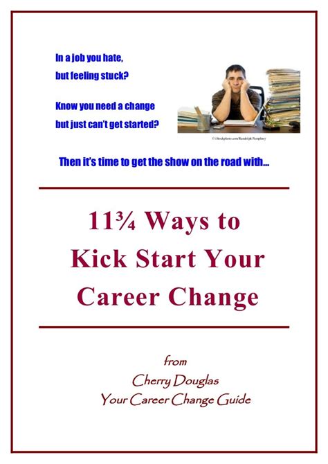 11 Ways To Kick Start Your Career Change