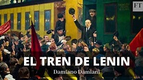 El tren de Lenin - YouTube