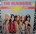 The Runaways – Live in Japan (Mercury -1977)