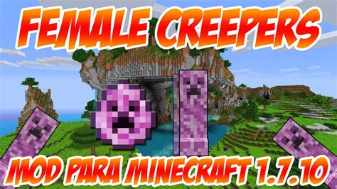 Female Creepers Mod Para Minecraft 1710 Youtube
